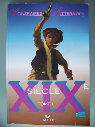 Cover of XIXe siècle — Tome I — Itinéraires littéraires