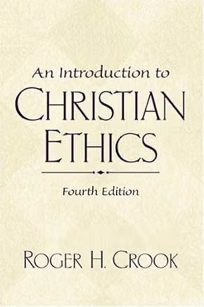 Cover of An Introduction to Christian Ethics, Fourth Edition